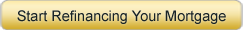 refinance your mortgage /></a> <a href=